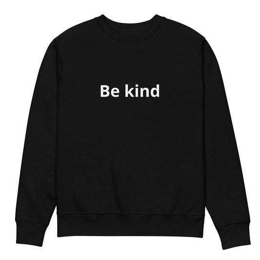 Unisex eco sweatshirt Be kind-black